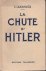 Kerneïz, C. - La chute de Hitler