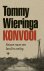 Tommy Wieringa - Konvooi