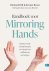 Richard Hill; Ernest Rossi - Handboek voor Mirroring Hands