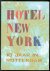 Hotel New York : 10 jaar in...