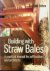 Building with Straw Bales A...