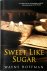Sweet Like Sugar