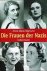 Sigmund, Anna Maria - Die Frauen der Nazis, Tl.1