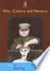War, Culture and Memory