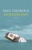 Paul Theroux & Linda Broeder & Betty Klaasse & Anne Roetman & Auke Leistra - Moederland