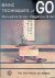 Haruyama, Isamu  Yoshiaki, Nagahara - Basic Techniques of Go
