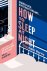 Elizabeth Harris - 2026 How To Sleep At Night