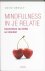 Mindfulness in je relatie