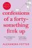 Confessions of a forty-some...