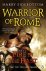 Warrior of Rome 01. Fire in...