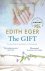Edith Eger - 2021 The Gift