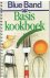 Blue Band - Basis kookboek