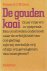 Wilson, Edward O. - De gouden kooi. Onze vrije wil in opspraak. Een omstreden onderzoek naar de erfelijkheid van ons gedrag: zijn wij werkelijk vrij of zijn wij gevangenen van onze genen?
