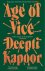 Deepti Kapoor - Age of Vice