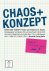 Chaos und Konzept Proben un...