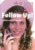 Follow Up! Deel 17: God, me...