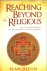 Reaching Beyond the Religio...