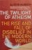 Alister E. McGrath - The Twilight of Atheism - The Rise and Fall of Disbelief in the Modern World
