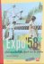 Expo '58. Het wonderlijke f...