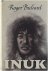 Roger Buliard - Inuk