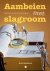 Eric Deckers - Aambeien met slagroom