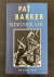 BARKER, Pat - Niemandsland