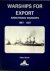 Brook, P - Warships for Export
