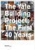 Yale Building Project: The ...