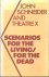 Scenarios for the Living / ...
