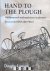 Douglas Lawson - Hand to the Plough. Old Farm Tools and Machinery in pictures
