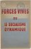 Forces Vives ou le Socialis...