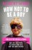 Robert Webb - How Not To Be a Boy