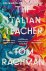 Tom Rachman - The Italian Teacher