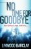 Linwood Barclay - No Time for Goodbye