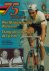 Godaert, Janssens, Cammaert - 75 jaar Wereldkampioenschap Wielrennen -75 ans Championnnat du Monde de Cyclisme