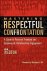 Joe Weston & Sherrilyn Ifill - Mastering Respectful Confrontation