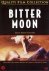  - Bitter Moon
