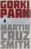 Martin Cruz Smith - Gorki Park