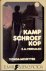 Kamp Schroefkop e.a. Verhalen