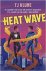 Klune, T J - Heat Wave