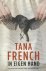 Tana French 44399 - In eigen hand