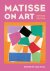 Matisse on Art, Revised edi...