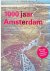 Feddes, Fred - 1000 jaar Amsterdam: Ruimtelijke geschiedenis van een wonderbaarlijke stad