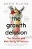 Growth delusion The wealth ...
