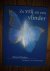 Zo vrij als een vlinder / van weerloos lijden naar weerbaar liefhebben : een werkboek over transformatie