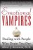 Emotional Vampires: Dealing...