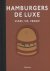 Hamburgers de luxe / vlees,...