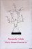Alexander Calder: A Concent...