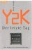 Y2K - Der letzte Tag
