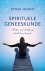 Spirituele Geneeskunde . ( ...